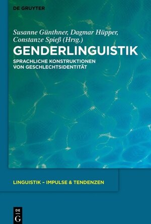 Buchcover Genderlinguistik  | EAN 9783110272901 | ISBN 3-11-027290-3 | ISBN 978-3-11-027290-1