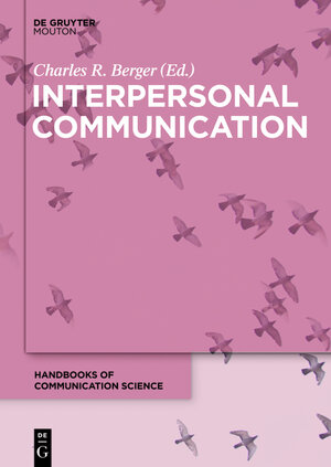 Buchcover Interpersonal Communication  | EAN 9783110276800 | ISBN 3-11-027680-1 | ISBN 978-3-11-027680-0