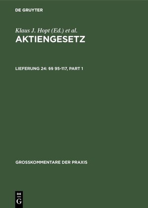 Buchcover Aktiengesetz / §§ 95-117  | EAN 9783110277470 | ISBN 3-11-027747-6 | ISBN 978-3-11-027747-0