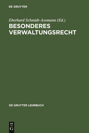 Buchcover Besonderes Verwaltungsrecht | EAN 9783110277623 | ISBN 3-11-027762-X | ISBN 978-3-11-027762-3