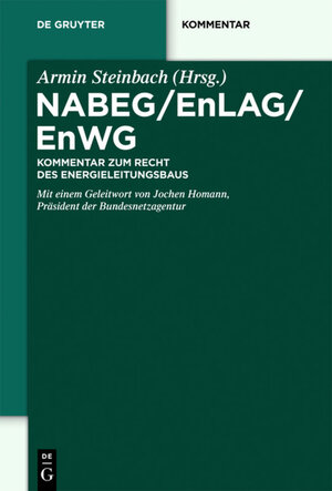 Buchcover NABEG / EnLAG / EnWG | EAN 9783110281262 | ISBN 3-11-028126-0 | ISBN 978-3-11-028126-2