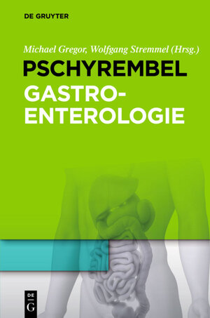 Buchcover Pschyrembel Gastroenterologie  | EAN 9783110284492 | ISBN 3-11-028449-9 | ISBN 978-3-11-028449-2