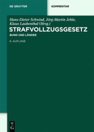 Buchcover Strafvollzugsgesetz  | EAN 9783110285710 | ISBN 3-11-028571-1 | ISBN 978-3-11-028571-0