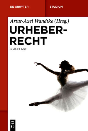 Buchcover Urheberrecht  | EAN 9783110286274 | ISBN 3-11-028627-0 | ISBN 978-3-11-028627-4