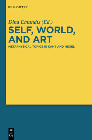 Buchcover Self, World, and Art  | EAN 9783110290813 | ISBN 3-11-029081-2 | ISBN 978-3-11-029081-3