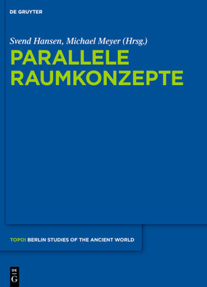 Buchcover Parallele Raumkonzepte  | EAN 9783110290943 | ISBN 3-11-029094-4 | ISBN 978-3-11-029094-3