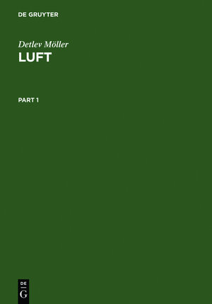 Buchcover Luft | Detlev Möller | EAN 9783110291728 | ISBN 3-11-029172-X | ISBN 978-3-11-029172-8