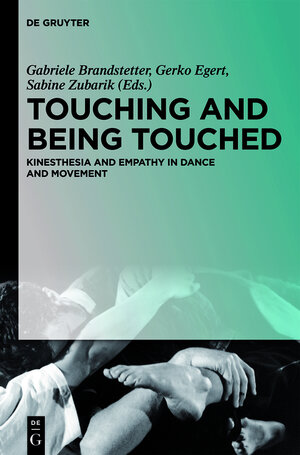 Buchcover Touching and Being Touched  | EAN 9783110292053 | ISBN 3-11-029205-X | ISBN 978-3-11-029205-3