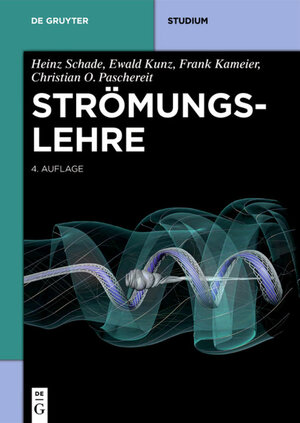 Buchcover Strömungslehre | Heinz Schade | EAN 9783110292237 | ISBN 3-11-029223-8 | ISBN 978-3-11-029223-7
