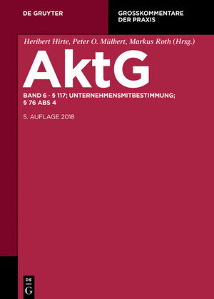 Buchcover Aktiengesetz / § 117; MitbestR; Nachtrag § 76 Abs 4  | EAN 9783110293159 | ISBN 3-11-029315-3 | ISBN 978-3-11-029315-9