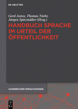 Buchcover Handbuch Sprache im Urteil der Öffentlichkeit  | EAN 9783110296167 | ISBN 3-11-029616-0 | ISBN 978-3-11-029616-7