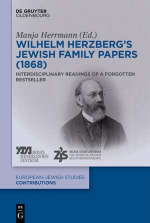 Buchcover Wilhelm Herzberg’s Jewish Family Papers (1868) | Manja Herrmann | EAN 9783110297669 | ISBN 3-11-029766-3 | ISBN 978-3-11-029766-9