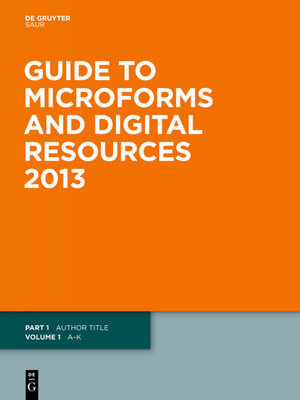 Buchcover Guide to Microforms and Digital Resources / Author Title and Subject Guide | EAN 9783110304954 | ISBN 3-11-030495-3 | ISBN 978-3-11-030495-4