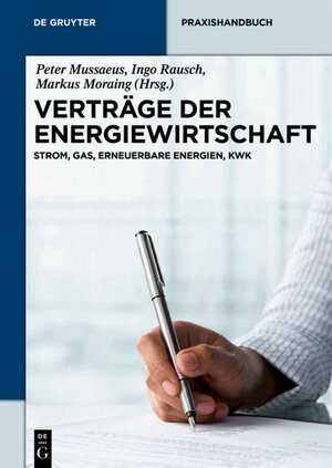 Buchcover Verträge der Energiewirtschaft  | EAN 9783110305050 | ISBN 3-11-030505-4 | ISBN 978-3-11-030505-0