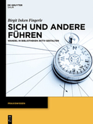 Buchcover Sich und andere führen | Birgit Inken Fingerle | EAN 9783110307092 | ISBN 3-11-030709-X | ISBN 978-3-11-030709-2
