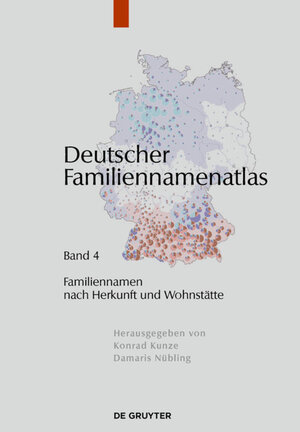 Buchcover Deutscher Familiennamenatlas / Familiennamen nach Herkunft und Wohnstätte | Christian Bochenek | EAN 9783110307870 | ISBN 3-11-030787-1 | ISBN 978-3-11-030787-0