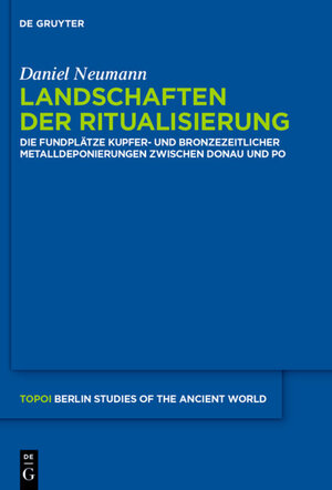 Buchcover Landschaften der Ritualisierung | Daniel Neumann | EAN 9783110309256 | ISBN 3-11-030925-4 | ISBN 978-3-11-030925-6