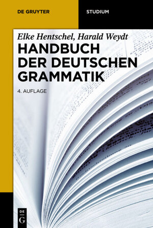 Buchcover Handbuch der deutschen Grammatik | Elke Hentschel | EAN 9783110312973 | ISBN 3-11-031297-2 | ISBN 978-3-11-031297-3