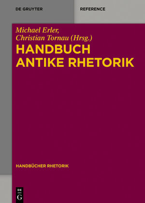 Buchcover Handbuch Antike Rhetorik  | EAN 9783110318111 | ISBN 3-11-031811-3 | ISBN 978-3-11-031811-1