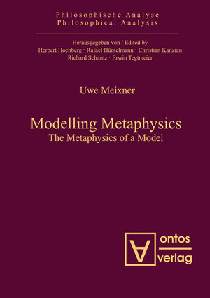 Buchcover Modelling Metaphysics | Uwe Meixner | EAN 9783110326093 | ISBN 3-11-032609-4 | ISBN 978-3-11-032609-3
