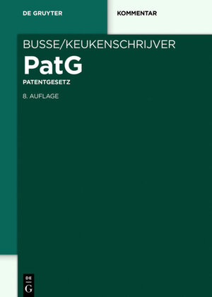 Buchcover Patentgesetz  | EAN 9783110326772 | ISBN 3-11-032677-9 | ISBN 978-3-11-032677-2