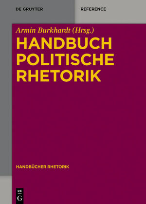 Buchcover Handbuch Politische Rhetorik  | EAN 9783110331301 | ISBN 3-11-033130-6 | ISBN 978-3-11-033130-1
