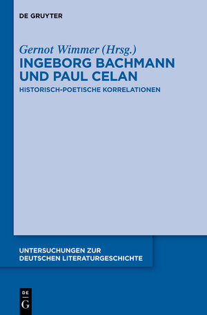 Buchcover Ingeborg Bachmann und Paul Celan  | EAN 9783110331448 | ISBN 3-11-033144-6 | ISBN 978-3-11-033144-8