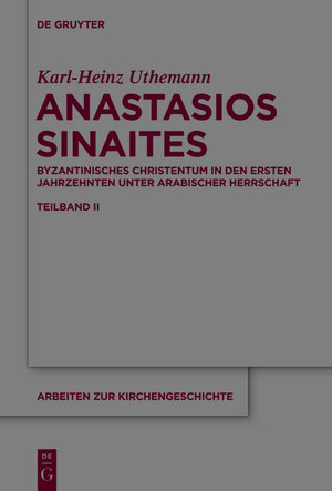 Buchcover Anastasios Sinaites | Karl-Heinz Uthemann | EAN 9783110332537 | ISBN 3-11-033253-1 | ISBN 978-3-11-033253-7