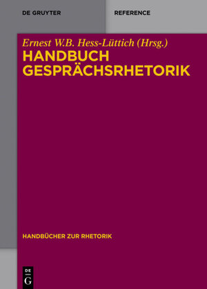 Buchcover Handbuch Gesprächsrhetorik  | EAN 9783110332797 | ISBN 3-11-033279-5 | ISBN 978-3-11-033279-7