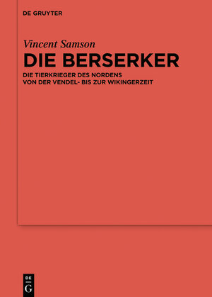 Buchcover Die Berserker | Vincent Samson | EAN 9783110332933 | ISBN 3-11-033293-0 | ISBN 978-3-11-033293-3