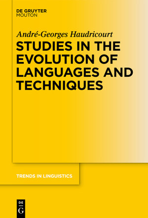 Buchcover Studies in the Evolution of Languages and Techniques  | EAN 9783110336078 | ISBN 3-11-033607-3 | ISBN 978-3-11-033607-8