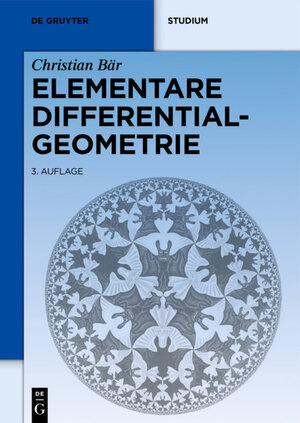 Buchcover Elementare Differentialgeometrie | Christian Bär | EAN 9783110336825 | ISBN 3-11-033682-0 | ISBN 978-3-11-033682-5
