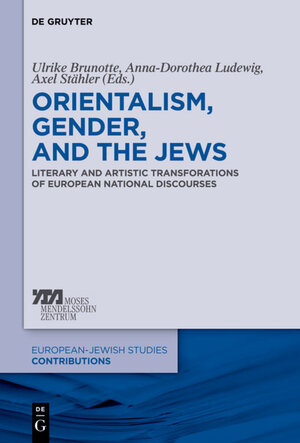 Buchcover Orientalism, Gender, and the Jews  | EAN 9783110339031 | ISBN 3-11-033903-X | ISBN 978-3-11-033903-1