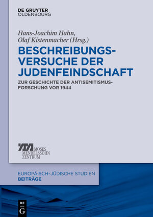 Buchcover Beschreibungsversuche der Judenfeindschaft  | EAN 9783110339062 | ISBN 3-11-033906-4 | ISBN 978-3-11-033906-2