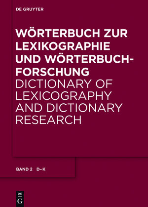 Buchcover Wörterbuch zur Lexikographie und Wörterbuchforschung / D - H  | EAN 9783110341034 | ISBN 3-11-034103-4 | ISBN 978-3-11-034103-4