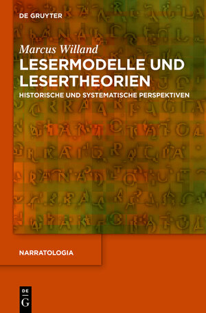 Buchcover Lesermodelle und Lesertheorien | Marcus Willand | EAN 9783110343199 | ISBN 3-11-034319-3 | ISBN 978-3-11-034319-9