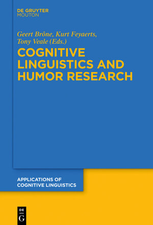 Buchcover Cognitive Linguistics and Humor Research  | EAN 9783110346152 | ISBN 3-11-034615-X | ISBN 978-3-11-034615-2
