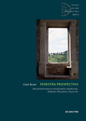 Buchcover Fenestra prospectiva | Gerd Blum | EAN 9783110347630 | ISBN 3-11-034763-6 | ISBN 978-3-11-034763-0