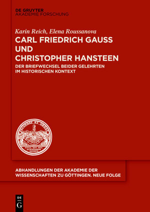 Buchcover Carl Friedrich Gauß und Christopher Hansteen | Karin Reich | EAN 9783110347913 | ISBN 3-11-034791-1 | ISBN 978-3-11-034791-3