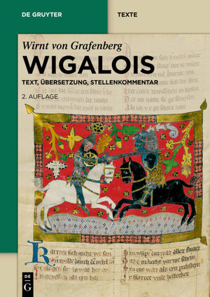 Buchcover Wigalois  | EAN 9783110347937 | ISBN 3-11-034793-8 | ISBN 978-3-11-034793-7