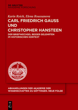 Buchcover Carl Friedrich Gauß und Christopher Hansteen | Karin Reich | EAN 9783110347982 | ISBN 3-11-034798-9 | ISBN 978-3-11-034798-2