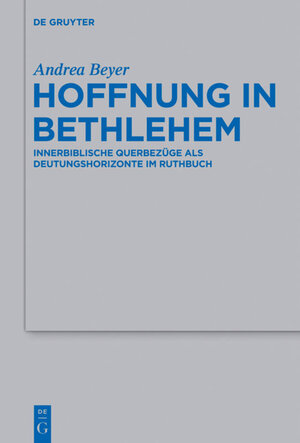 Buchcover Hoffnung in Bethlehem | Andrea Beyer | EAN 9783110350180 | ISBN 3-11-035018-1 | ISBN 978-3-11-035018-0