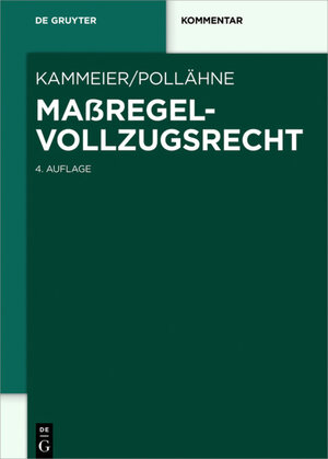 Buchcover Maßregelvollzugsrecht  | EAN 9783110352009 | ISBN 3-11-035200-1 | ISBN 978-3-11-035200-9