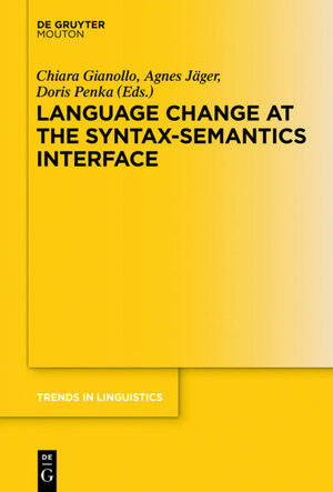 Buchcover Language Change at the Syntax-Semantics Interface  | EAN 9783110352177 | ISBN 3-11-035217-6 | ISBN 978-3-11-035217-7