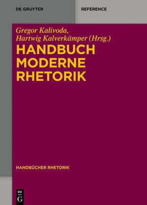 Buchcover Handbuch Moderne Rhetorik  | EAN 9783110352238 | ISBN 3-11-035223-0 | ISBN 978-3-11-035223-8