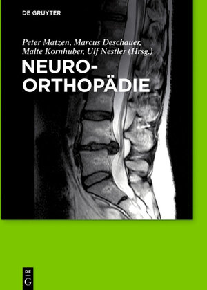 Buchcover Neuroorthopädie  | EAN 9783110352474 | ISBN 3-11-035247-8 | ISBN 978-3-11-035247-4