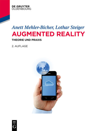 Buchcover Augmented Reality | Anett Mehler-Bicher | EAN 9783110353853 | ISBN 3-11-035385-7 | ISBN 978-3-11-035385-3