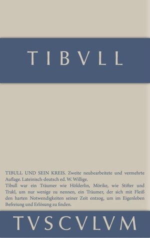Buchcover Tibull und sein Kreis | Tibull | EAN 9783110356069 | ISBN 3-11-035606-6 | ISBN 978-3-11-035606-9