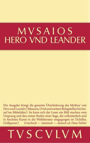 Buchcover Hero und Leander und die weiteren antiken Zeugnisse | Musaios | EAN 9783110356359 | ISBN 3-11-035635-X | ISBN 978-3-11-035635-9