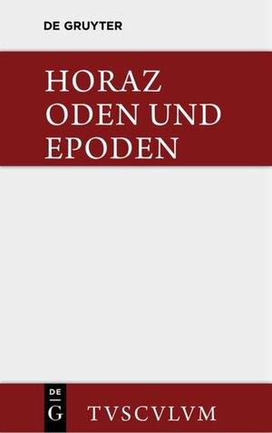 Buchcover Carmina / Oden und Epoden. Nach Theodor Kayser und F. O. von Nordenflycht | Quintus Horatius Flaccus | EAN 9783110356953 | ISBN 3-11-035695-3 | ISBN 978-3-11-035695-3